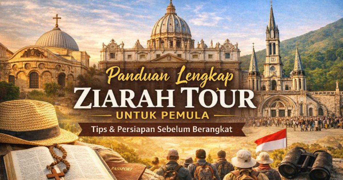 Ziarah Tour Panduan Lengkap untuk Pemula